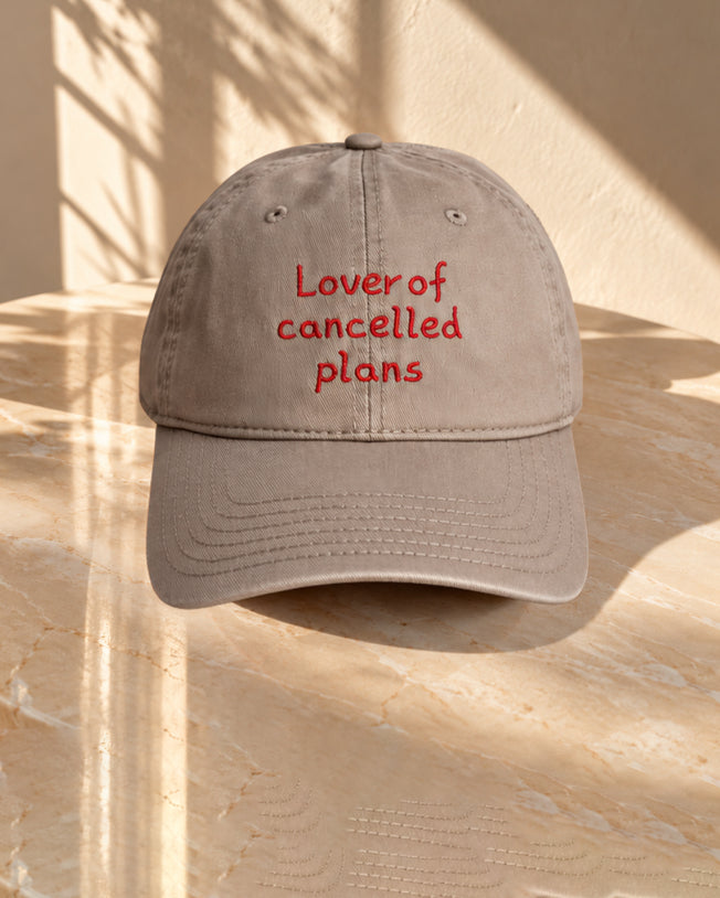 Lover Of Cancelled Plans - Dark Beige